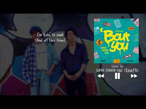 【韓中字】SUPER JUNIOR-D&E - Livin’ In