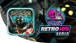 Removed AAA Console Port for iPhone and iPad - Bioshock in 2021