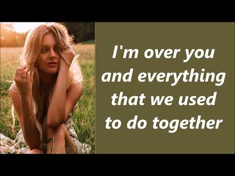 Get Over Yourself - Kelsea Ballerini