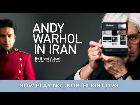 Andy Warhol in Iran at Northlight Theatre