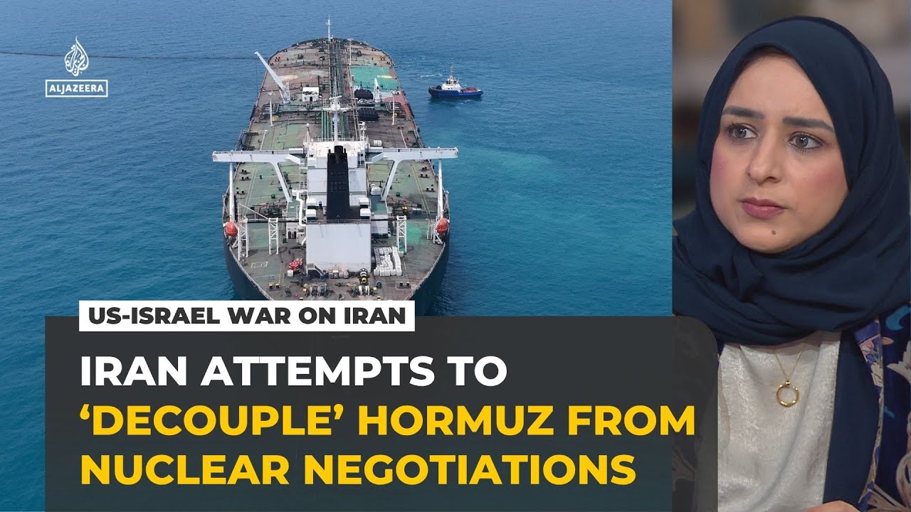 Iran attempts to ‘decouple’ Strait of Hormuz from nuclear negotiations, analyst says
