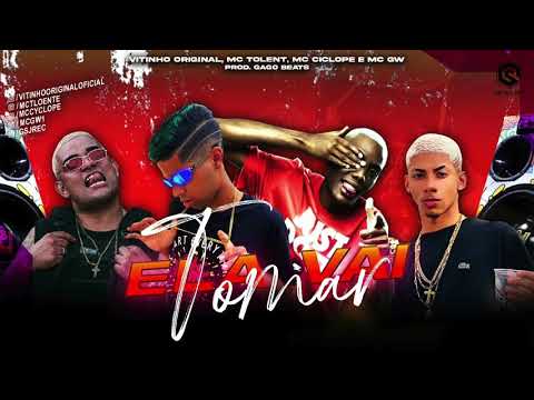 Ela Vai Toma ) Vitinho Original -  Mc Tolent - Mc Ciclope e Mc Gw  - Brega Funk 2021