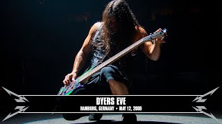 Metallica: Dyers Eve (MetOnTour - Hamburg, Germany - 2009)