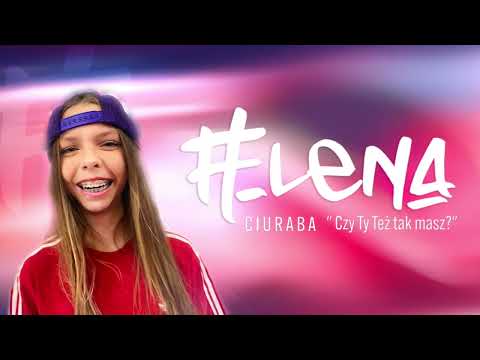 HELENA CIURABA - "CZY TY TEŻ TAK MASZ?"