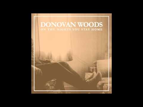 Donovan Woods  - On The Nights You Stay Home (Official Audio)