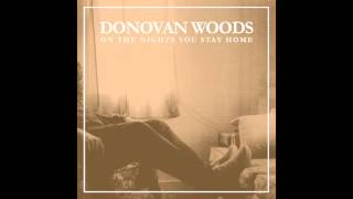 Donovan Woods  - On The Nights You Stay Home (Official Audio)