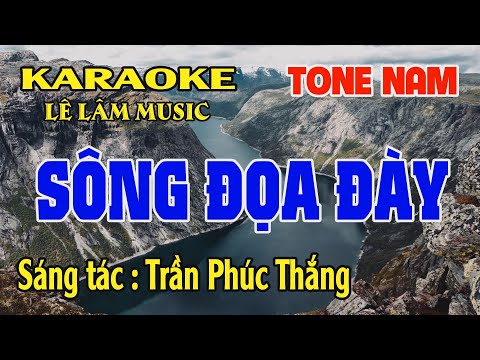 Sông Đọa Đày Karaoke Tone Nam ( Cm ) Lê Lâm Music