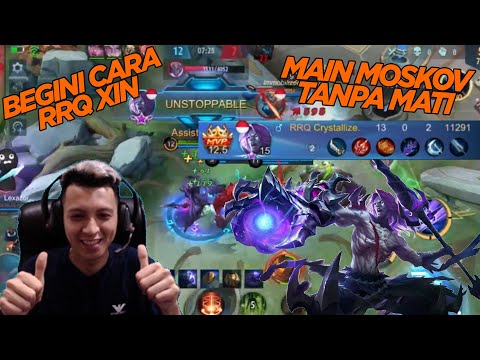 TUTORIAL CARRY GAME PAKAI MOSKOV - RRQ XIN