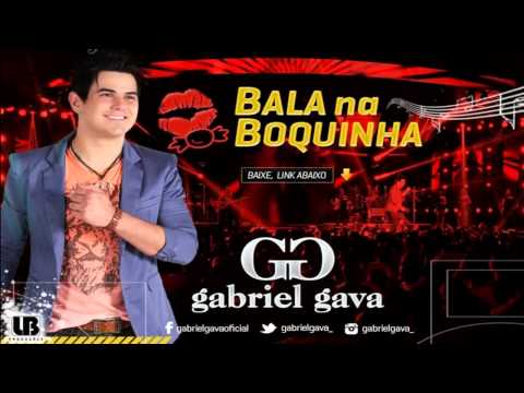 Gabriel Gava - Bala na Boquinha (DVD Ao Vivo em Goiânia)