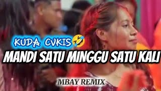 Download lagu MANDI SATU MINGGU SATU KALI - LAGU REMIX TERBARU🔥 DELON RMXR [MBAY REMIX] mp3