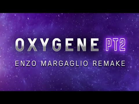 Jean Michel Jarre - Oxygene Pt. 2 (Enzo Margaglio Remake)