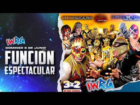 IWRG Funcion Espectacular (6/8/2025) Stream & Results: Revolution Crew vs. Puerquiza Extrema, More
