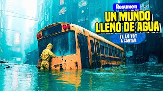 EN 2034, LA NATURALEZA DESTRUYE TODO INUNDANDO EL MUNDO ENTERO | RESUMEN