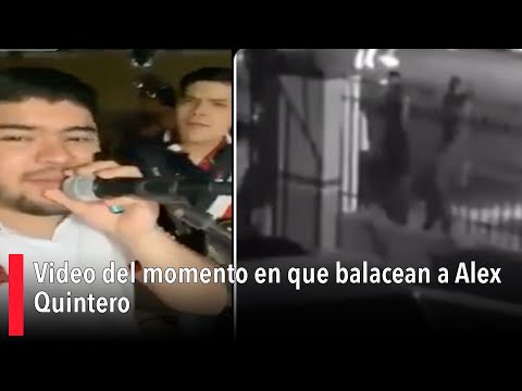 Video del momento en que balacean a Alex Quintero