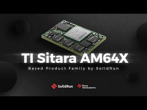 TI AM64X Product Family | Embedded Industrial | SolidRun logo