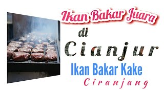 preview picture of video 'Makan pedas di ikan bakar kake ciranjang'