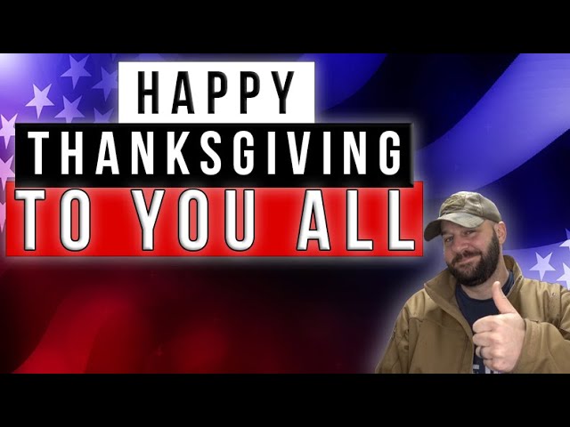Happy Thanksgiving from Langley Outdoors to each of you!