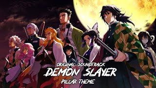 Demon Slayer &quot;Kimetsu no Yaiba&quot;『Pillar Theme』 | Volume 7