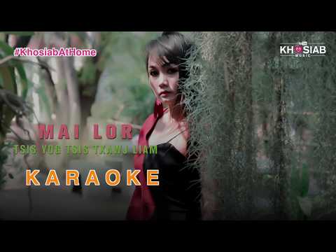 Mai Lor - Tsis yog tsis txawj liam - Instrumental