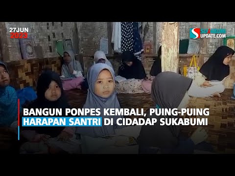 Bangun Ponpes Kembali, Puing-Puing Harapan Santri di Cidadap Sukabumi
