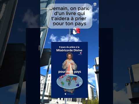 Teaser 9 jours de prière à la miséricorde divine pour mon pays de Karyne DERENONCOURT