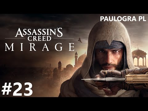 Gramy w Assassin's Creed Mirage PS5 odc. 23 Siedziba w Szakrijji/ wioska Dżardżaraja