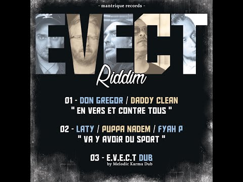 Laty feat. Puppa Nadem & Fyah P - Va y avoir du sport (Evect Riddim 2023)