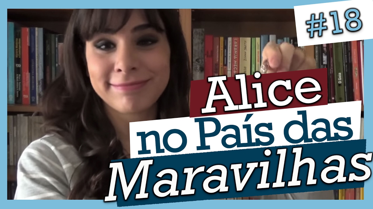 Watch Now ALICE NO PAÍS DAS MARAVILHAS, LEWIS CARROLL (#18) ALICE NO PAÍS DAS MARAVILHAS, LEWIS CARROLL (#18)