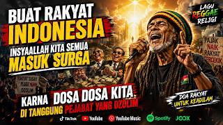 Download lagu DOSAKU KUTITIPKAN KEPADA PEMIMPIN YANG DZOLIM | LAGU UNTUK RAKYAT INDONESIA mp3