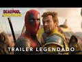 Deadpool Wolverine Trailer 3 Oficial Legendado