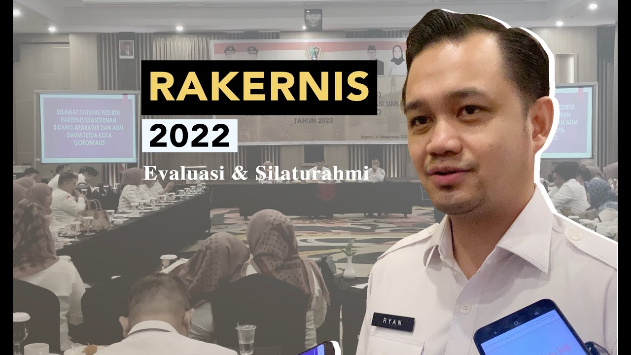 Pemkot Gorontalo Gelar Rakernis 2022, Bentuk Evaluasi dan Silaturahmi