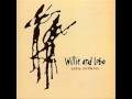 Willie & Lobo - Dance With You