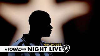 NIGHT LIVE: BOTAFOGO PRETENDE DEVOLVER JÚNIOR SANTOS | TITE CONFIA EM ARTHUR CABRAL