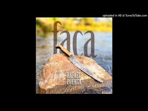 Faca - Rafael Puerta