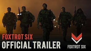 Foxtrot Six - Official Trailer | Oka Antara, Julie Estelle