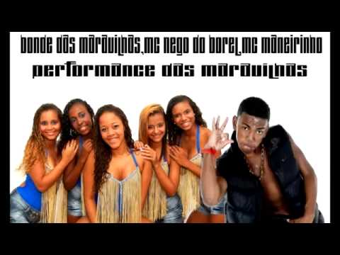 BONDE DAS MARAVILHAS MC NEGO DO BOREL E MC MANEIRINHO  PERFORMANCE DAS MARAVILHAS   DJ DIOGO DE NT