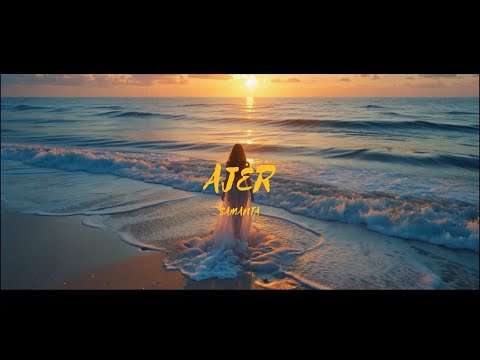 SAMANTA - AJER