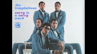 &quot;The Temptations Sorry Is A Sorry Word&quot;  &quot;Men Of Motown&quot; &quot;Motown Deep Cuts&quot; &quot;Motown Music&quot;