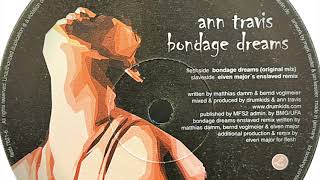 Ann Travis - Bondage Dreams (Eiven Major's Enslaved Remix)