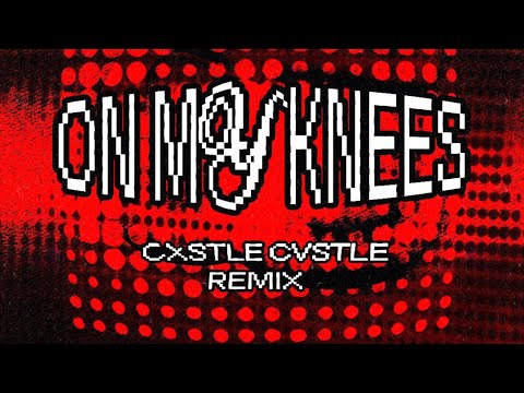 Rufus Du Sol - On My Knees (Cxstle Cvstle Remix)