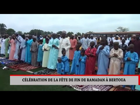 CÉLÉBRATION DE LA FÊTE DE FIN DE RAMADAN À BERTOUA
