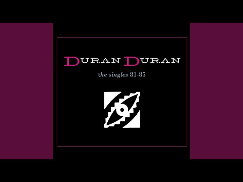  Girls on Film (Night Version) · Duran Duran  The Singles 81-85