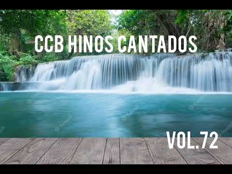 Hinos CCB Cantados - Coletânea de belos hinos Vol.72 #ccbhinos #hinosccb