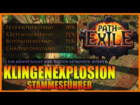 Path of Exile Klingenexplosion Stammesführer Charakter Vorstellung DEUTSCH :: LINKS in Beschreibung