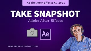 After Effects CC: How To Take Snapshots