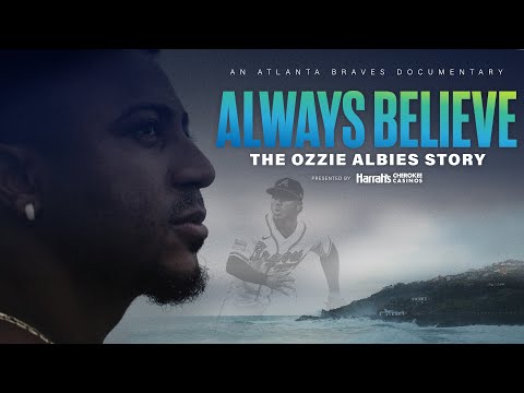 Always Believe: The Ozzie Albies Story