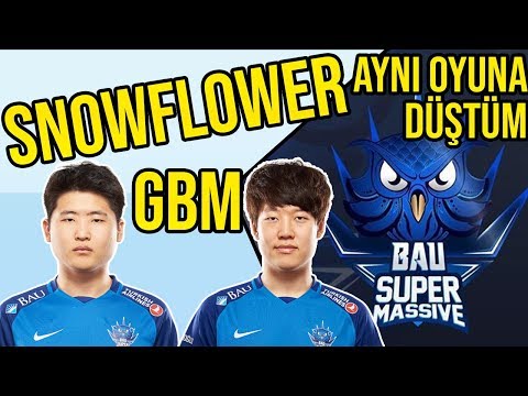 SUP GBM VE SUP SNOWFLOWER İLE OYNADIM