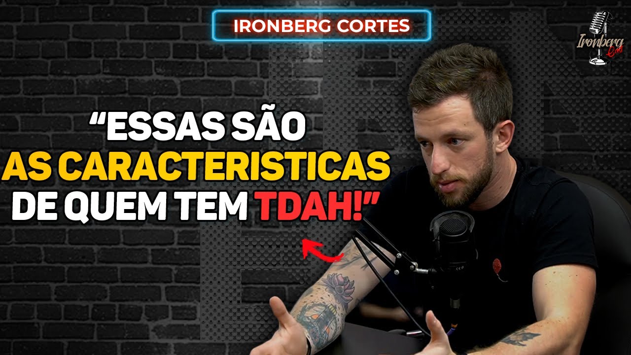 COMO SABER SE VOCÊ TEM TDAH? – IRONCAST CORTES