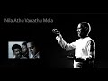 Nila Athu Vanatha Mela Nayagan Symphony Orchestra Style