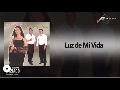 Los Legendarios - Luz De Mi Vida [Audio Oficial]